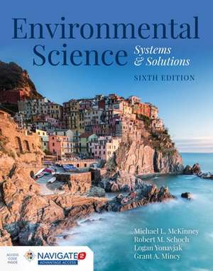 Environmental Science: Systems and Solutions de Michael L McKinney