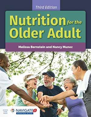 Nutrition for the Older Adult de Nancy Munoz