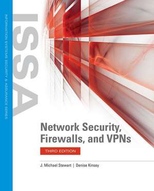 Network Security, Firewalls, and VPNs de Denise Kinsey