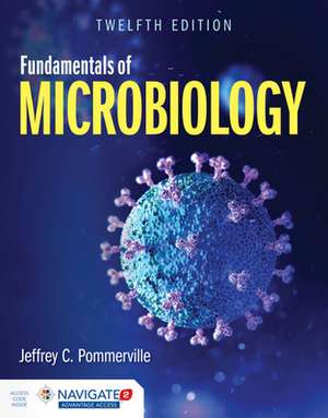 Fundamentals of Microbiology de Jeffrey C. Pommerville