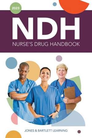 2023 Nurse's Drug Handbook de Jones & Bartlett Learning