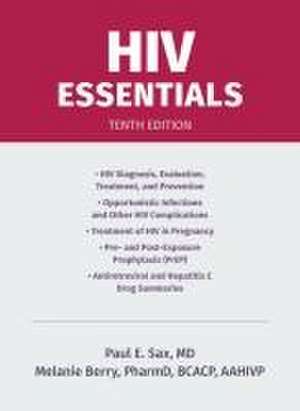 HIV Essentials de Paul E Sax