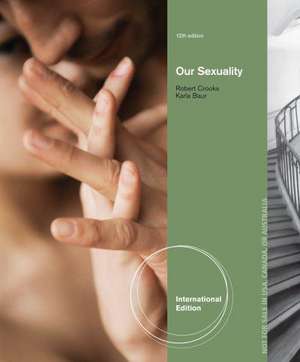 Our Sexuality de Robert L. Crooks