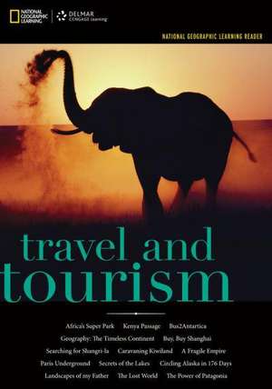 Travel and Tourism de National Geographic Learning