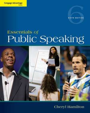 Essentials of Public Speaking de Cheryl Hamilton