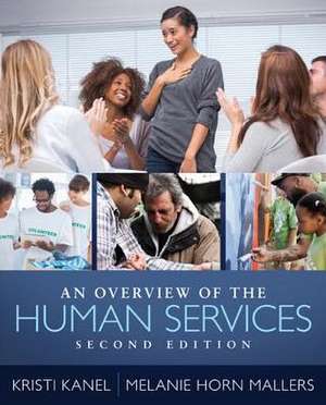 An Overview of the Human Services de Horn Mallers