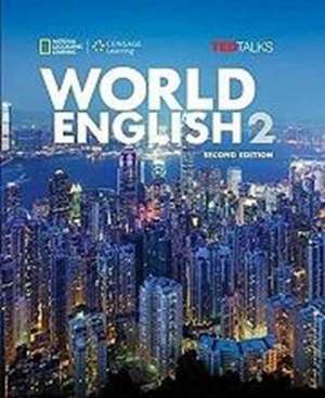 Johannsen, K: World English with TED Talks 2 - Pre Intermedi de Kristin Johannsen