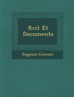 R&#65533;cit Et Documents de Eugenio Cecconi