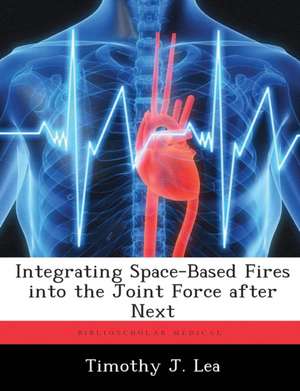 INTEGRATING SPACE-BASED FIRES