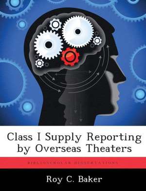 CLASS I SUPPLY REPORTING BY OV