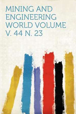 Mining and Engineering World Volume v. 44 n. 23