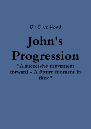 John's Progression de Clive Hoad