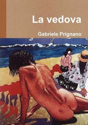 La Vedova de Gabriele Prignano