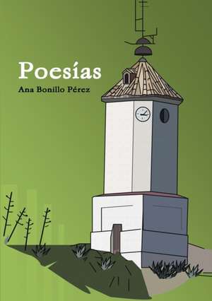 Poesías de Ana Bonillo Pérez