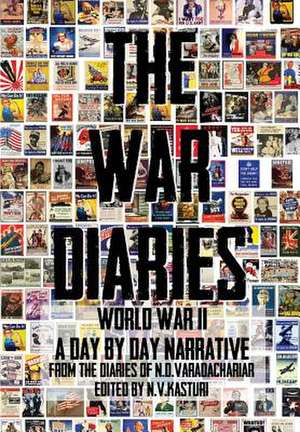 The War Diaries de Varadachariar Nadathur Desikachariar