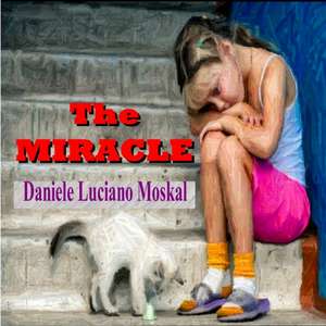 The MIRACLE de Daniele Luciano Moskal