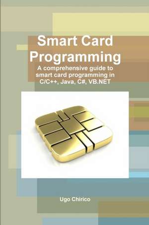 Smart Card Programming de Ugo Chirico