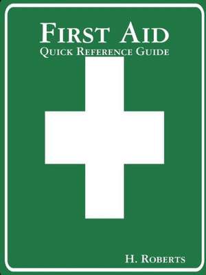 First Aid de H. Roberts