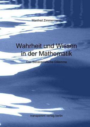 Wahrheit Und Wissen de Manfred Zimmermann