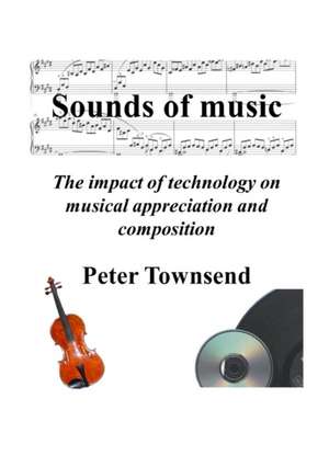 Sounds of Music de Peter Townsend