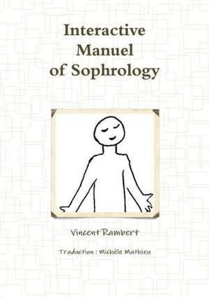 Interactive Manuel of Sophrology de Vincent Rambert