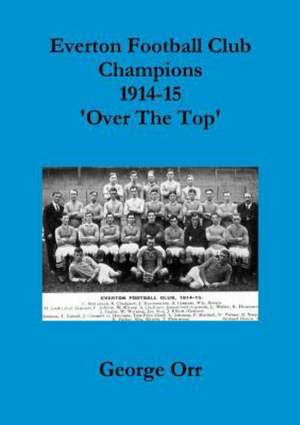 My Paperback Everton Champions World War One de George Orr