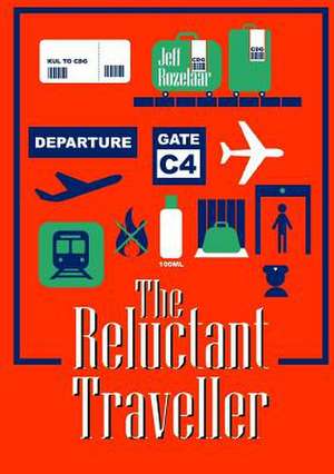 The Reluctant Traveller de Jeff Rozelaar