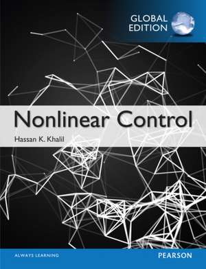 Nonlinear Control, Global Edition de Hassan Khalil