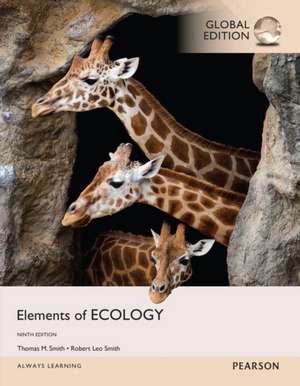 Elements of Ecology, Global Edition de Robert Smith