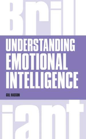 Understanding Emotional Intelligence de Gill Hasson