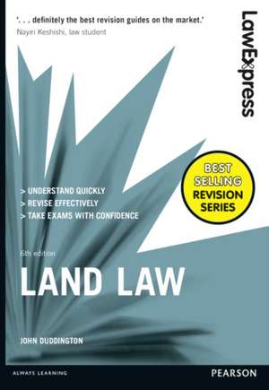 Law Express: Land Law de John Duddington