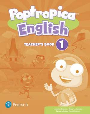 Lochowski, T: Poptropica English Level 1 Teacher's Book de Linnette Erocak