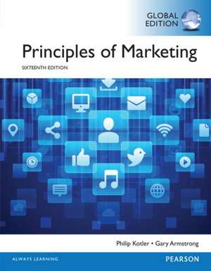 Principles of Marketing OLP with eText, Global Edition de Gary Armstrong