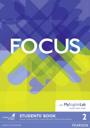 Focus BrE 2 Student's Book & MyEnglishLab Pack de Vaughan Jones