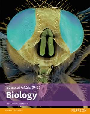 Edexcel GCSE (9-1) Biology Student Book (Edexcel (9-1) GCSE Science 2016) de Mark Levesley