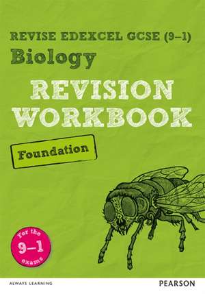 Pearson REVISE Edexcel GCSE Biology Foundation Revision Workbook: For 2025 and 2026 assessments and exams de Stephen Hoare