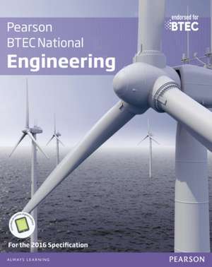 BTEC National Engineering Student Book de Alan Serplus