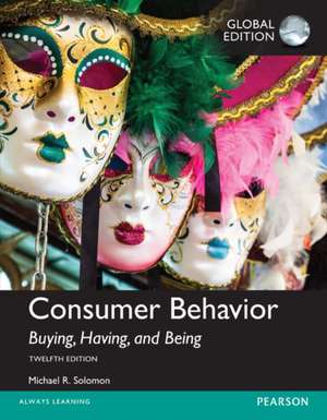 Solomon, M: Consumer Behavior: Buying, Having, and Being de Michael Solomon