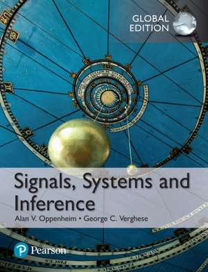 Signals, Systems and Inference, Global Edition de Alan Oppenheim