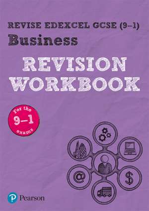 Pearson REVISE Edexcel GCSE Business Revision Workbook - for 2025 and 2026 exams de Andrew Redfern