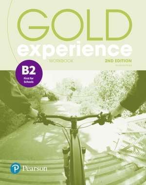 Gold Experience 2nd Edition B2 Workbook de Amanda Maris