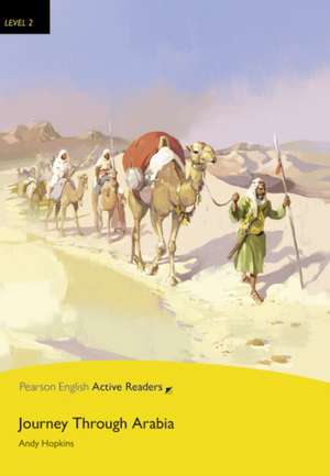 Level 2: Journey Through Arabia Book & Multi-ROM with MP3 Pack de Andrew Hopkins