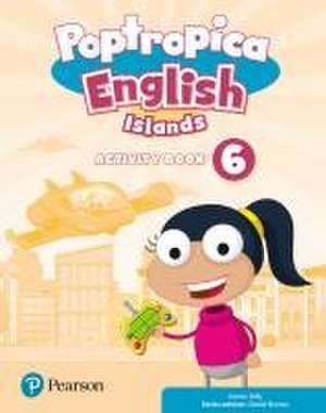 Poptropica English Islands Level 6 Activity Book de Magdalena Custodio