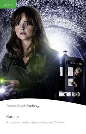 Level 3: Doctor Who: Flatline de David Maule