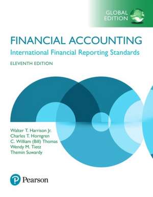 Financial Accounting plus MyAccountingLab with Pearson eText, Global Edition de Walter T.Jr. Harrison