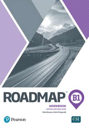 Roadmap B1 Workbook with Digital Resources de Claire Fitzgerald