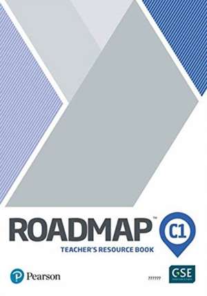 Roadmap C1-C2 Teacher's Book with Digital Resources and Asse