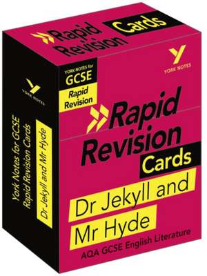 York Notes for AQA GCSE Rapid Revision Cards: The Strange Case of Dr Jekyll and Mr Hyde catch up, revise and be ready for and 2023 and 2024 exams and assessments de Anne Rooney