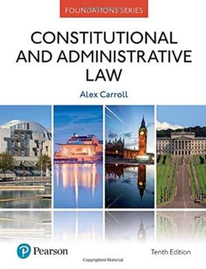 Constitutional and Administrative Law de Alex Carroll