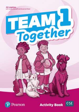 Team Together 1 Activity Book de Lesley Koustaff